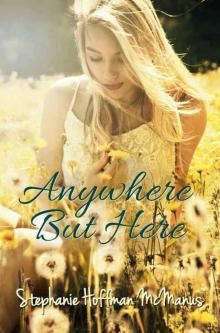 Anywhere But Here