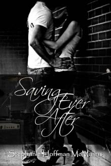 Saving Ever After (Ever After #4) Saving Ever After (Ever After #4)