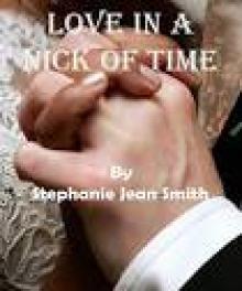 Love In A Nick Of Time Love In A Nick Of Time