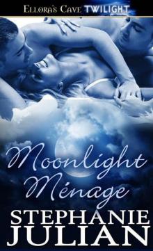 Moonlight Menage Moonlight Menage