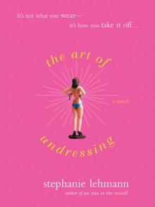 The Art of Undressing