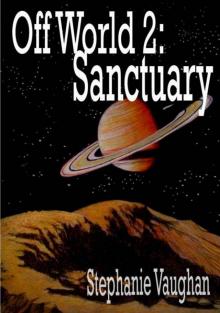 Off World 2: Sanctuary