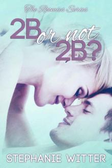 2B or Not 2B 2B or Not 2B