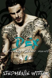 Dex (Kinky Shine #1) Dex (Kinky Shine #1)