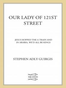 Our Lady of 121st Street Our Lady of 121st Street