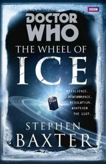 Doctor Who - The Wheel of Ice Doctor Who - The Wheel of Ice