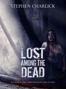 Star Drawn Saga (Book 2): Lost Among The Dead Star Drawn Saga (Book 2): Lost Among The Dead