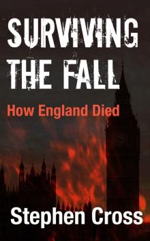 Surviving the Fall: How England Died