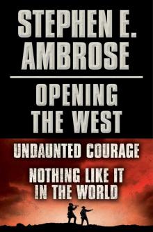 Undaunted Courage Undaunted Courage