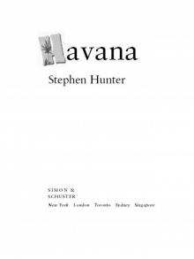Havana: An Earl Swagger Novel