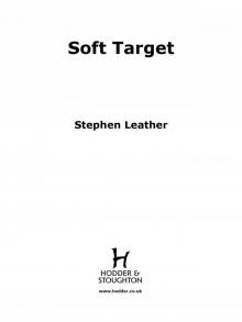Soft Target: The Second Spider Shepherd Thriller (A Dan Shepherd Mystery)