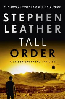 Tall Order: The 15th Spider Shepherd Thriller