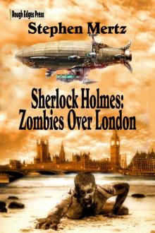 Sherlock Holmes: Zombies Over London