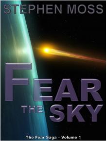 [The Fear Saga 01] - Fear the Sky (2014)