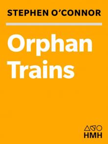 Orphan Trains Orphan Trains