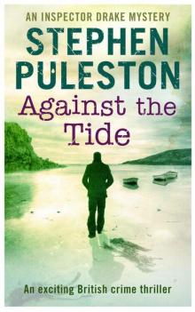 Against the Tide Against the Tide