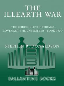 Thomas Covenant 02: The Illearth War Thomas Covenant 02: The Illearth War