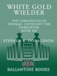 White Gold Wielder White Gold Wielder
