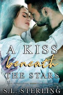 A Kiss Beneath the Stars A Kiss Beneath the Stars