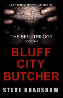The Bluff City Butcher The Bluff City Butcher