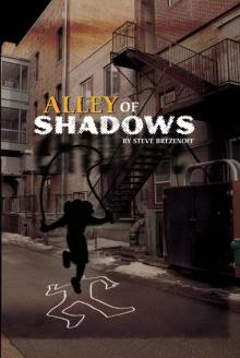 Alley of Shadows