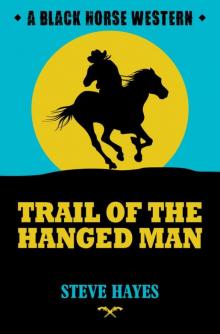 Trail of the Hanged Man Trail of the Hanged Man