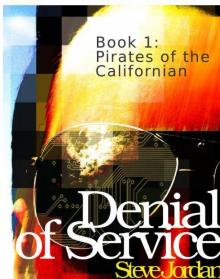 Denial of Service Episode 1