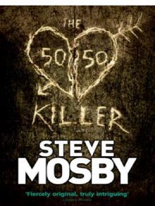 The 50/50 Killer The 50/50 Killer