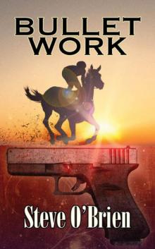 Bullet Work Bullet Work