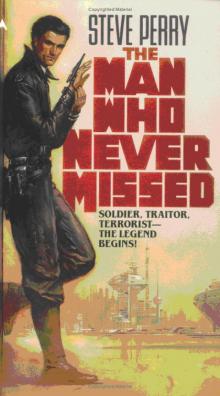 Matador: The Man Who Never Missed Matador: The Man Who Never Missed