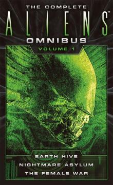 The Complete Aliens Omnibus The Complete Aliens Omnibus