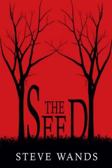 The Seed The Seed