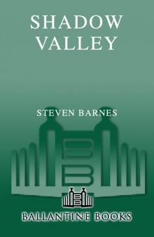 Shadow Valley Shadow Valley