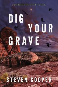 Dig Your Grave