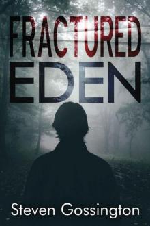 Fractured Eden Fractured Eden