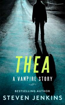 Thea: A Vampire Story
