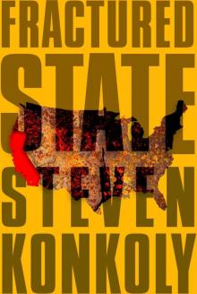 Fractured State (Fractured State Series Book 1) Fractured State (Fractured State Series Book 1)