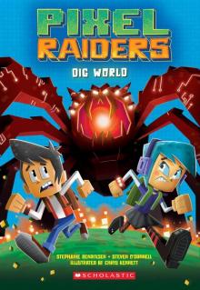 Pixel Raiders #1: Dig World