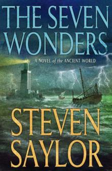 The Seven Wonders: A Novel of the Ancient World (Novels of Ancient Rome) The Seven Wonders: A Novel of the Ancient World (Novels of Ancient Rome)