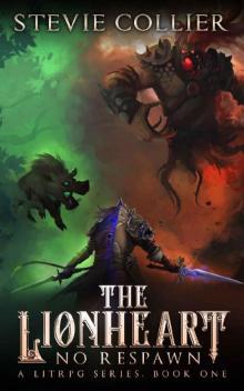 The Lionheart_a LitRPG Novel
