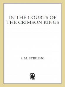 In the Courts of the Crimson Kings