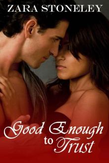 Good Enough to Trust (Good Enough, Book 2 - Going Back) Good Enough to Trust (Good Enough, Book 2 - Going Back)