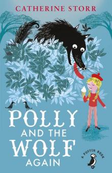Polly and the Wolf Again Polly and the Wolf Again