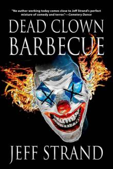 Dead Clown Barbecue Dead Clown Barbecue