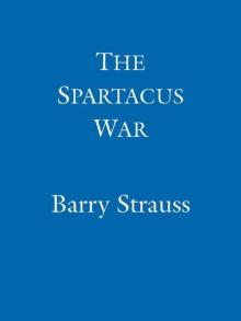 The Spartacus War The Spartacus War