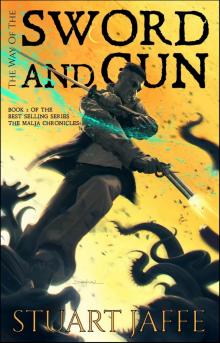 The Way of the Sword and Gun The Way of the Sword and Gun