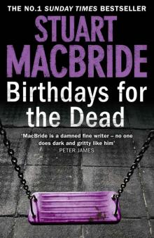 Birthdays for the Dead Birthdays for the Dead