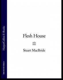 Flesh House