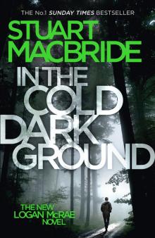 In the Cold Dark Ground In the Cold Dark Ground