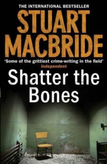 Shatter the Bones lm-7